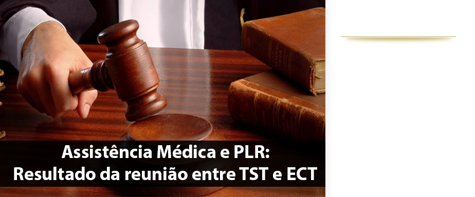 Assistência Médica e PLR – Resultado da reunião entre TST e ECT