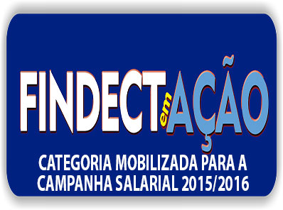 Jornal FINDECT | Campanha Salarial 2015/2016