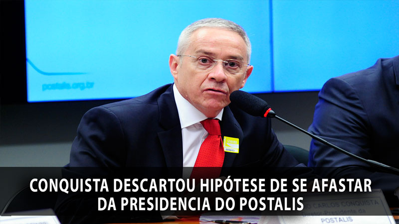Oposição pede afastamento do presidente do fundo de pensão dos Correios