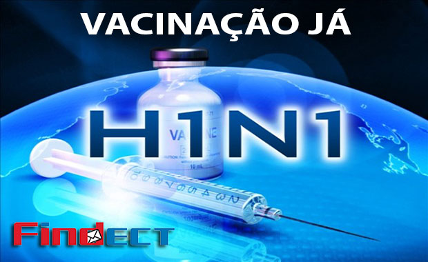 FINDECT exige vacinação contra Gripe H1N1 a Trabalhadores