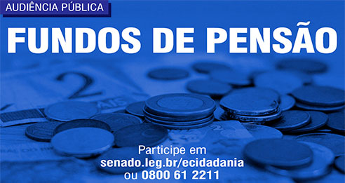 FINDECT participa de audiência pública sobre fundos de pensão