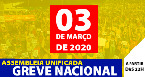 Federações definem luta unificada e indicam greve nacional no dia 04 de março