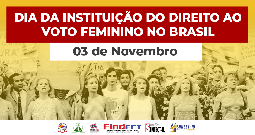 3 de novembro – Dia da instituição do voto feminino no Brasil