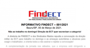 Informativo da FINDECT | Não ao trabalho no domingo! Direção da ECT quer escravizar a categoria!