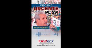 Podcast Findect | PL 591 entrará na pauta do congresso