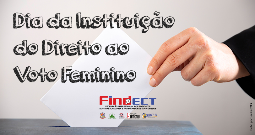 3 de novembro: Dia da Instituição do Direito ao Voto Feminino