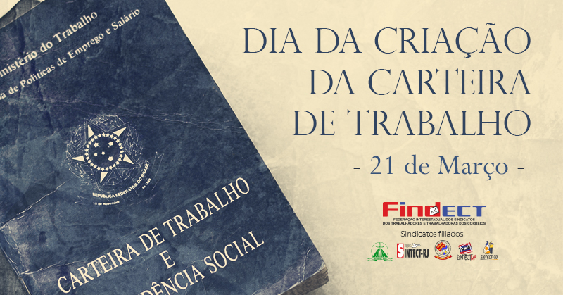 Carteira de Trabalho completa 90 anos