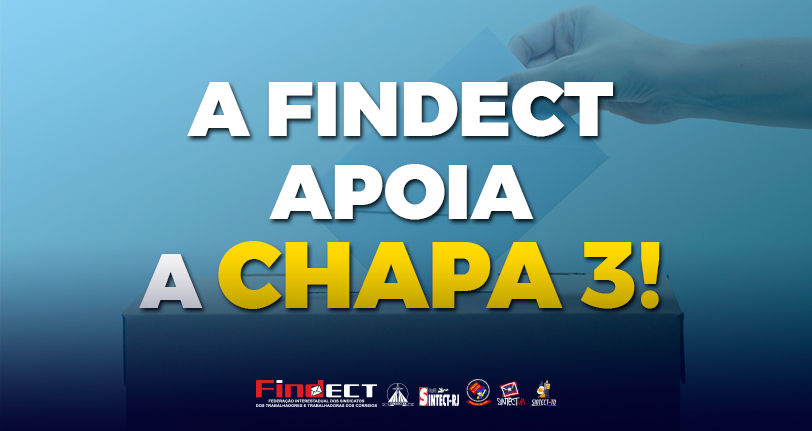 FINDECT apoia a Chapa 3 na eleição do SINTECT-SP