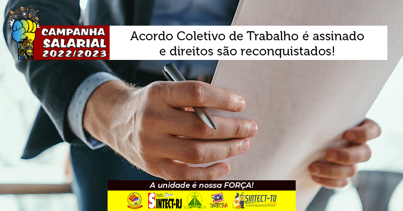 Acordo Coletivo de Trabalho é assinado e direitos são reconquistados