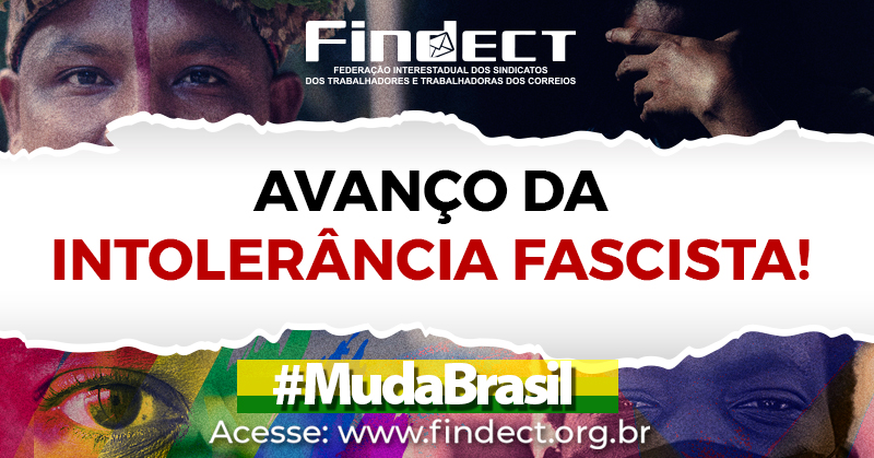 Avanço da intolerância fascista