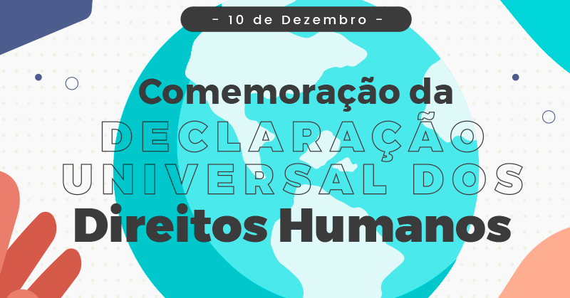 10/12: Dia Internacional dos Direitos Humanos