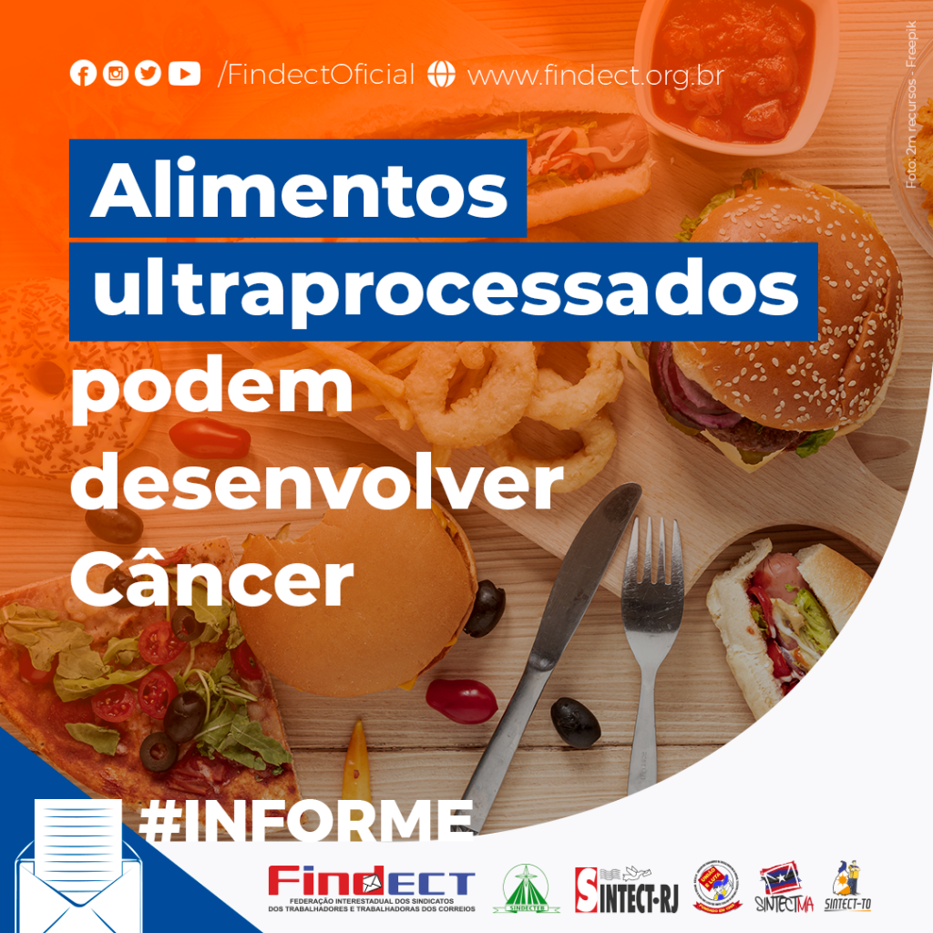 Alimentos Ultraprocessados Podem Desenvolver Câncer Findect 8713