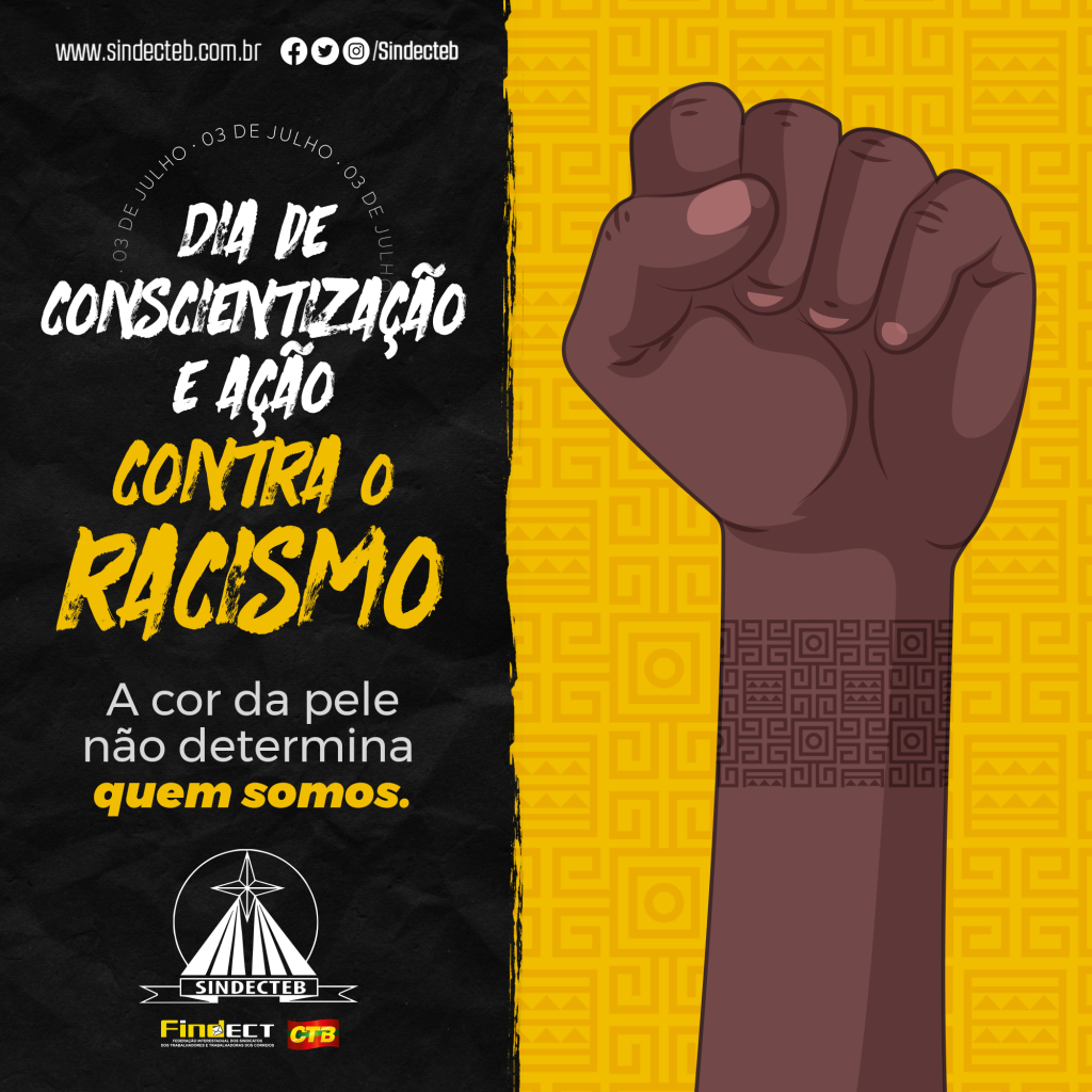 3 de julho: Dia de conscientização e ação contra o racismo | FINDECT