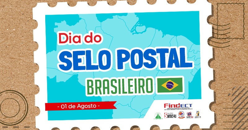 Celebrando o Dia Nacional do Selo – Uma viagem pela história dos Correios no Brasil