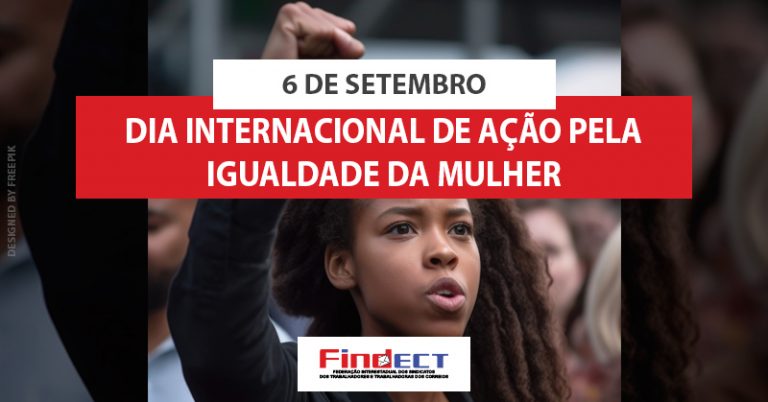 Dia Internacional De A O Pela Igualdade Da Mulher Celebrando Conquistas E Lutando Por Um