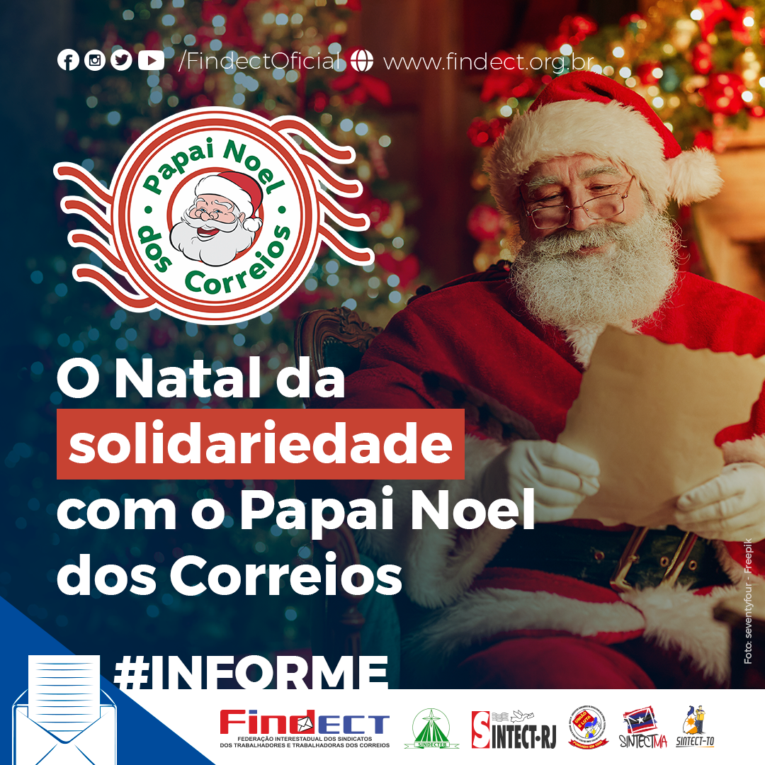 O Natal Da Solidariedade Com O Papai Noel Dos Correios Findect