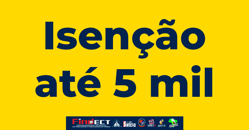 Congresso Nacional, pressionado pelo povo, aprova isenção do IR para salários até R$ 5 mil