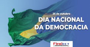 25/10 – Dia Nacional da Democracia: uma conquista que deve ser lembrada, defendida e fortalecida todos os dias 25/10 – Dia Nacional da Democracia: uma conquista que deve ser lembrada, defendida e fortalecida todos os dias