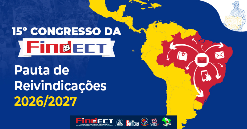 XV Congresso da FINDECT define eixos da campanha salarial 2026/2027 e fortalece mobilização nacional dos ecetistas
